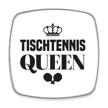 Tischtennis Queen Spruch mit Tischtennisschläger - Viereckiger Kühlschrankmagnet - Weiß - Vorne