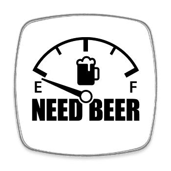 Beer need fuel gauge - Square fridge magnet - white - Front