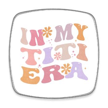 In My Titi Era Baby Announcement for Aunt - Magnet carré - blanc - Devant