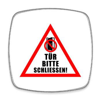 Tuer schliessen bitte | Tür schließen bitte - Viereckiger Kühlschrankmagnet - Weiß - Vorne