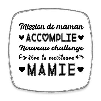 Mama-Mission erfüllt Oma kündigt Schwangerschaft an - Viereckiger Kühlschrankmagnet - Weiß - Vorne