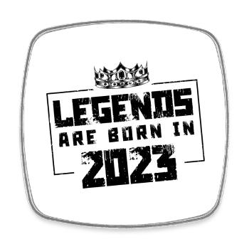 2023 legends born in - Square fridge magnet - white - Front