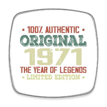 Légende Depuis 1971 Né en 1971 - 53e Anniversaire - Magnet carré - blanc - Devant