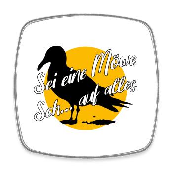 Sei eine Möwe scheiss auf alles. Möwensilhouette - Viereckiger Kühlschrankmagnet - Weiß - Vorne
