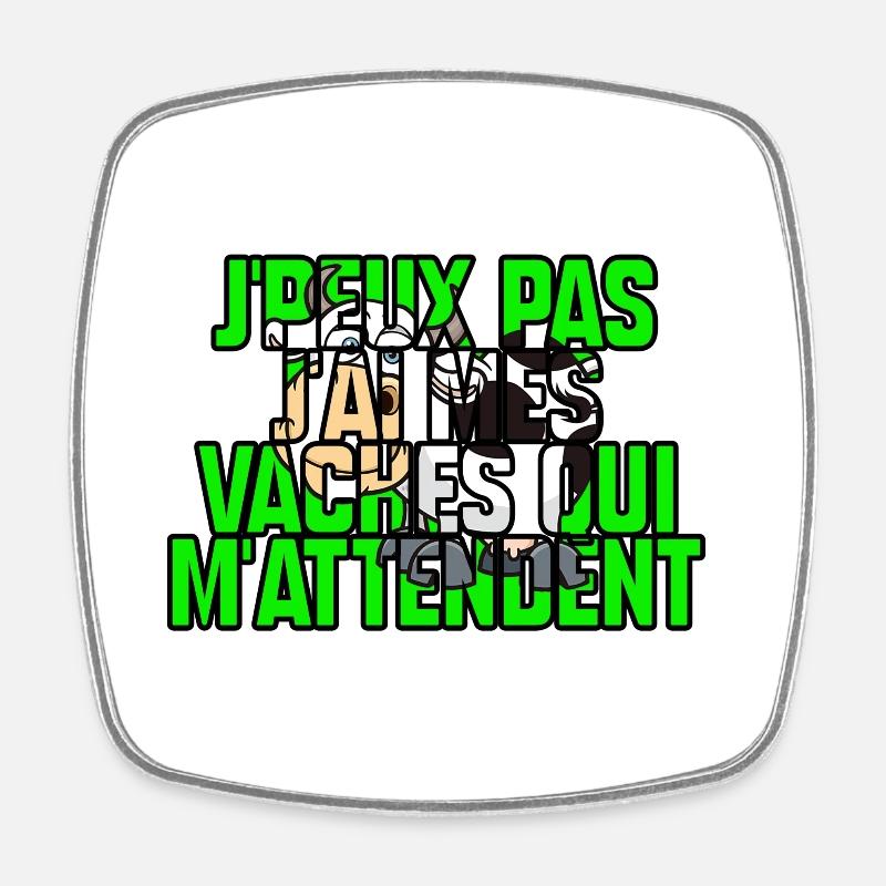 Mes vaches m’attendent - Magnet carré - blanc