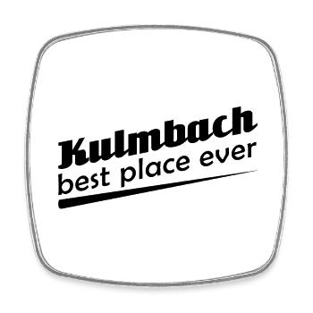 Kulmbach - Stadt best place ever - Viereckiger Kühlschrankmagnet - Weiß - Vorne