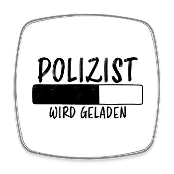 Polizist Spruch Polizei Lustiges Polizist Geschenk - Viereckiger Kühlschrankmagnet - Weiß - Vorne