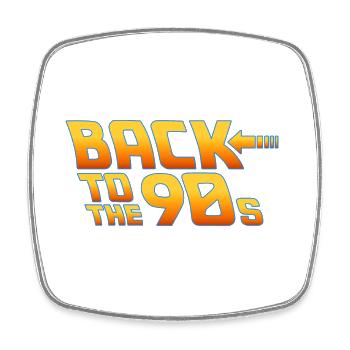 Back To The 90s retro party back to the 90s - Square fridge magnet - white - Front