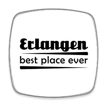 Erlangen - Stadt best place ever - Viereckiger Kühlschrankmagnet - Weiß - Vorne