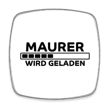 Maurer Spruch Baustelle Lustiges Maurer Geschenk - Viereckiger Kühlschrankmagnet - Weiß - Vorne