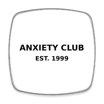Anxiety Club est. 1999 - Viereckiger Kühlschrankmagnet - Weiß - Vorne