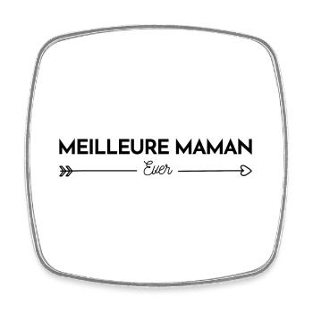 Meilleure Maman Ever - Magnet carré - blanc - Devant