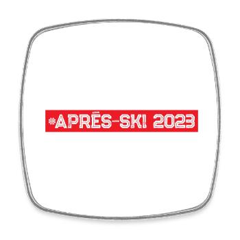 Après-Ski 2023 - Square fridge magnet - white - Front
