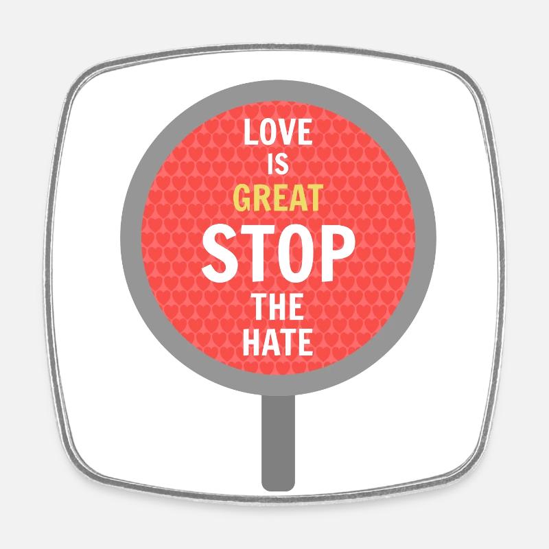Stop Hate - Square fridge magnet - white