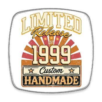 Limited 1999 Lustige Sprüche Geschenk Geburtstag - Viereckiger Kühlschrankmagnet - Weiß - Vorne