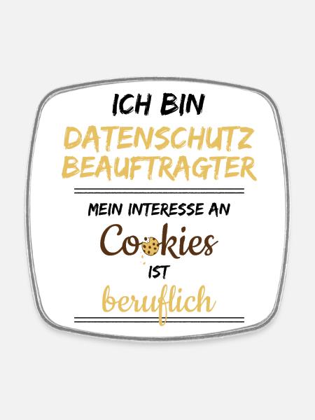 Lustig Datenschützer berufliche Cookies - Viereckiger Kühlschrankmagnet - Weiß