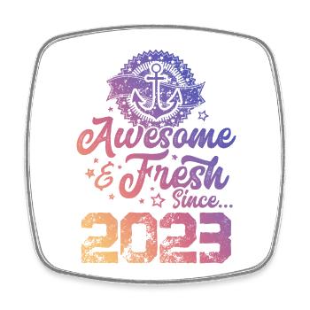 2023 awesome fresh - Viereckiger Kühlschrankmagnet - Weiß - Vorne