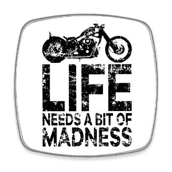 Zitat Das Leben braucht ein bisschen Wahnsinn - Moto Biker - Viereckiger Kühlschrankmagnet - Weiß - Vorne