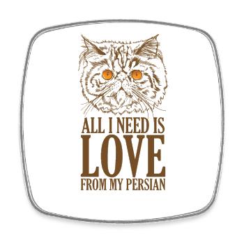 Tout ce dont j’ai besoin, c’est de l’amour de mon chat persan - Magnet carré - blanc - Devant