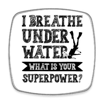Diving Superpower - Square fridge magnet - white - Front
