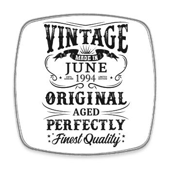 Vintage Made In 1994 Year Born June 1994 - Square fridge magnet - white - Front