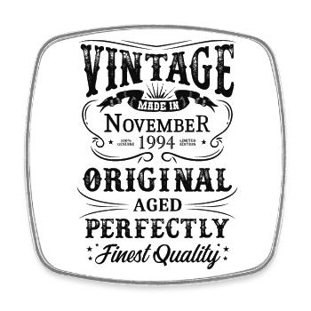 Vintage Made In 1994 Year Born November 1994 - Square fridge magnet - white - Front