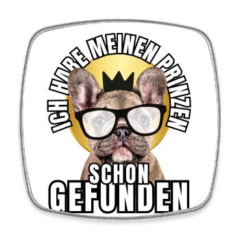 PRINCES FOUND - BULLDOG dog DOGS - Square fridge magnet - white - Front