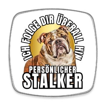 CHIEN DE CHASSE PERSONNEL CHIEN BOULEDOGUE - Magnet carré - blanc - Devant