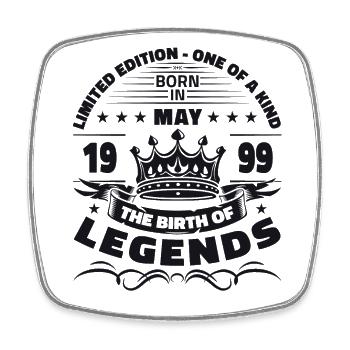 Birthday 1999 May 1999 Vintage 1999 Legend 99 - Square fridge magnet - white - Front