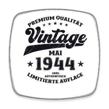 Vintage May 1944 Vintage 1944 Birthday 1944 - Square fridge magnet - white - Front