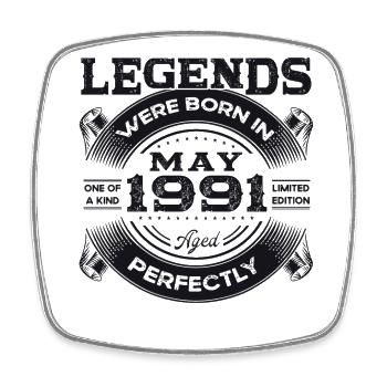 Legend May 1991 Vintage 1991 Birthday 1991 - Square fridge magnet - white - Front