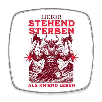Wikinger Rocker Design: Stehend Sterben - Viereckiger Kühlschrankmagnet - Weiß - Vorne