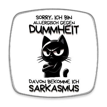 Allergisch gegen Dummheit – Katze mit Sarkasmus - Viereckiger Kühlschrankmagnet - Weiß - Vorne