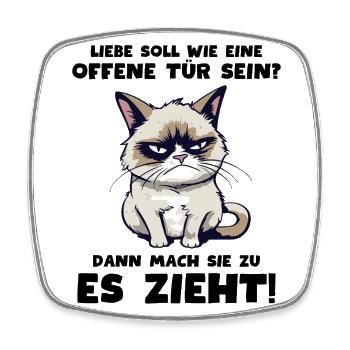 Süße Grump Katze: "Liebe ist wie eine offene Tür" - Viereckiger Kühlschrankmagnet - Weiß - Vorne