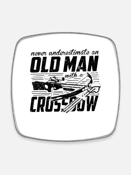 Crossbow never underestimate an old man - Square fridge magnet - white