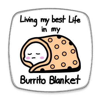 Mein bestes Leben in einer Burrito-Decke - Burrito - Viereckiger Kühlschrankmagnet - Weiß - Vorne