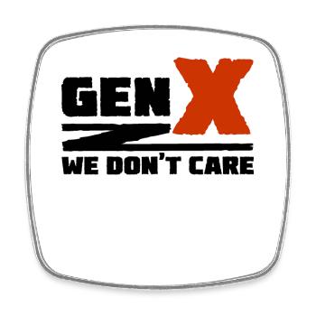 Génération X - Nous nous en moquons - Magnet carré - blanc - Devant