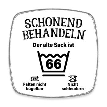 Schonend Behandeln 66. Geburtstag Der Alte Sack 66 - Viereckiger Kühlschrankmagnet - Weiß - Vorne
