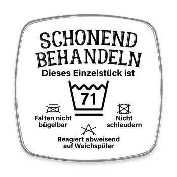 Schonend Behandeln 71. Geburtstag Einzelstück 71 - Viereckiger Kühlschrankmagnet - Weiß - Vorne