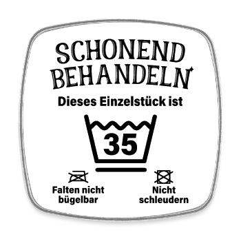 Schonend Behandeln 35. Geburtstag Einzelstück 35 - Viereckiger Kühlschrankmagnet - Weiß - Vorne