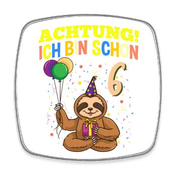 Achtung Ich Bin Schon 6 Safari Geburtstag Faultier - Viereckiger Kühlschrankmagnet - Weiß - Vorne