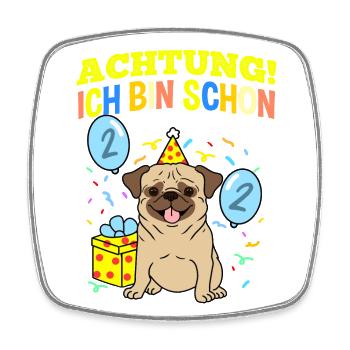 Achtung Ich Bin Schon 2 Geburtstag Mops - Viereckiger Kühlschrankmagnet - Weiß - Vorne