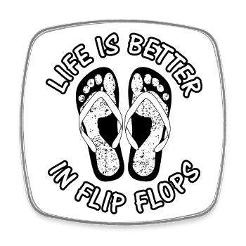 Life is better in flip flops - Viereckiger Kühlschrankmagnet - Weiß - Vorne