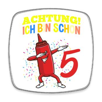 Achtung Ich Bin Schon 5 Geburtstag Ketchup - Viereckiger Kühlschrankmagnet - Weiß - Vorne
