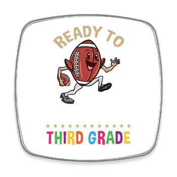 Ready to tackle third grade First day of school - Square fridge magnet - white - Front