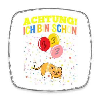 Achtung Ich Bin Schon 3 Geburtstag Katze - Viereckiger Kühlschrankmagnet - Weiß - Vorne