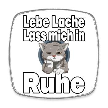 Lebe Lache Lass Mich In Ruhe - Katze - Viereckiger Kühlschrankmagnet - Weiß - Vorne