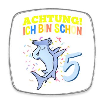 Achtung Ich Bin Schon 5 Geburtstag Hammerhai - Viereckiger Kühlschrankmagnet - Weiß - Vorne
