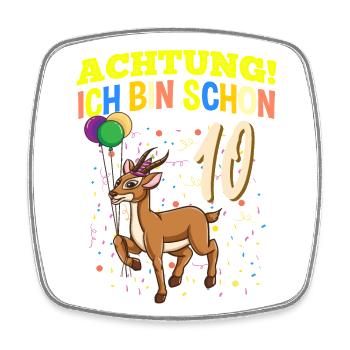 Achtung Ich Bin Schon 10 Geburtstag Gazelle - Viereckiger Kühlschrankmagnet - Weiß - Vorne