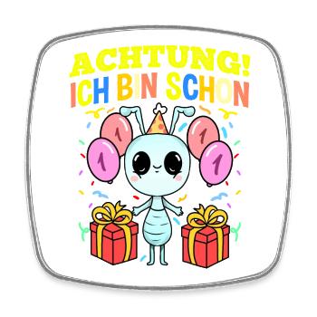 Achtung Ich Bin Schon 1 Geburtstag Fehler - Viereckiger Kühlschrankmagnet - Weiß - Vorne